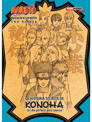 La Historia Secreta de Konoha [Panini Argentina]