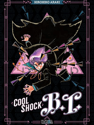 Cool Shock B.T ~ Tomo Único [Ivrea Argentina]