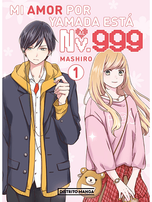 Mi amor por Yamada está al Nv.999 ~ 01 [Distrito Manga]