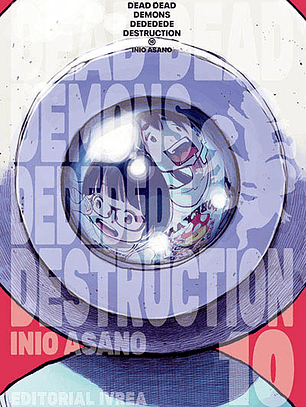 Dead Dead Demons dededede destruction ~ 10 [Ivrea Argentina]