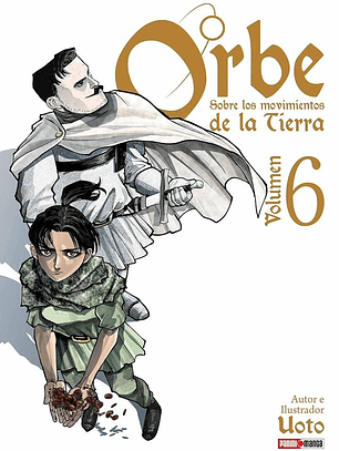 Orbe: Sobre los movimientos de la Tierra ~ 06 [Panini Argentina]