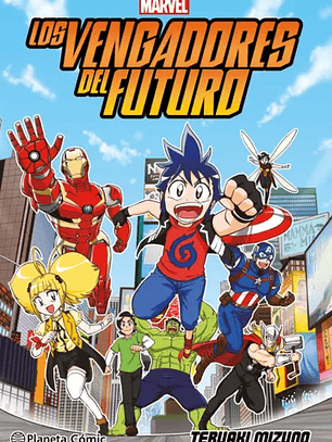 Los Vengadores del futuro [Planeta Comic]