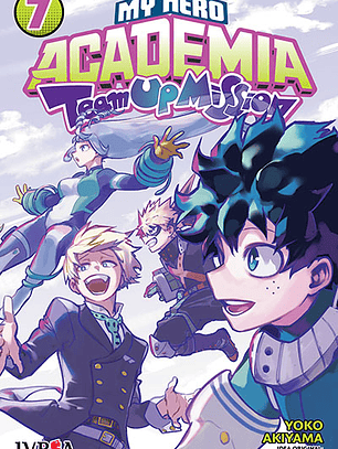 My Hero Academia - Team Up Mission ~ 07 [Ivrea Arg]