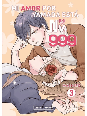 Mi amor por Yamada esta al nv999 ~ 03 [Distrito Manga]