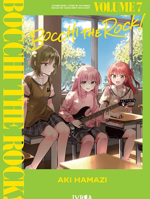 Bocchi: The Rock! ~ 07 [Ivrea Argentina]