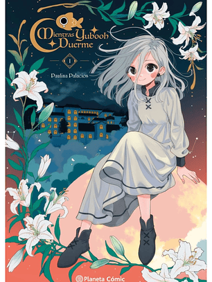 Mientras Yubooh Duerme (Ed. Especial) ~ 01 [Planeta Comic]