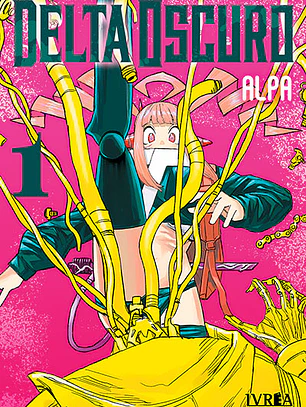 Delta Oscuro ~ 01 [Ivrea Argentina]