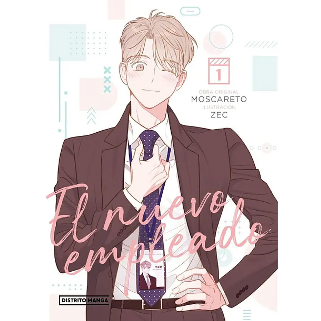 El Nuevo Empleado ~ 01 [Distrito Manga] 1