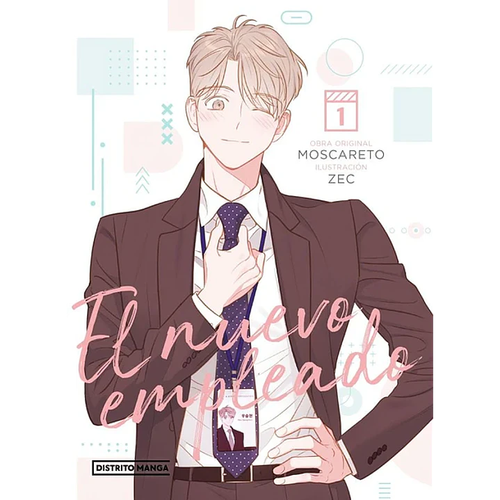 El Nuevo Empleado ~ 01 [Distrito Manga] 1