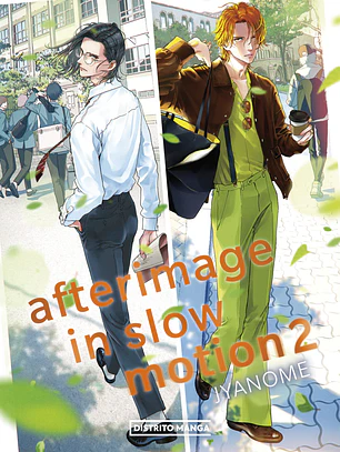 Afterimage in slow motion ~ 02 [Distrito Manga]
