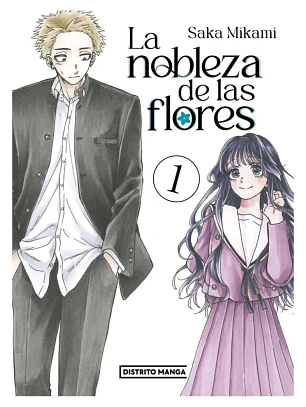 La nobleza de las flores ~ 01 [Distrito Manga]