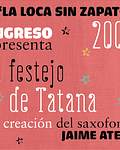 Manivela El festejo de Tatana