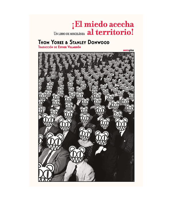 ¡El miedo acecha al territorio!