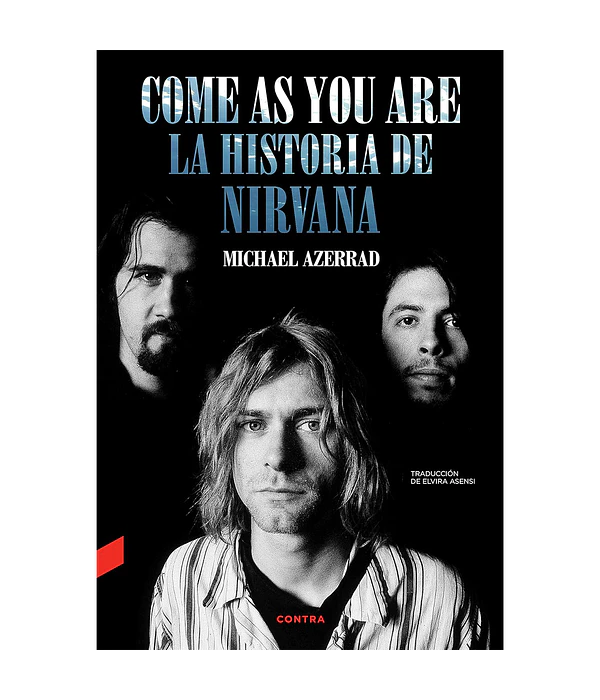 Come As You Are: la historia de Nirvana