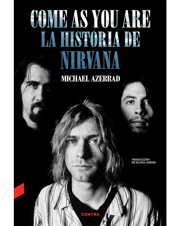 Come As You Are: la historia de Nirvana
