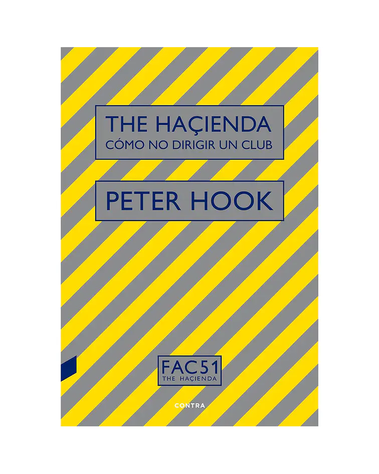 The Haçienda: cómo no dirigir un club