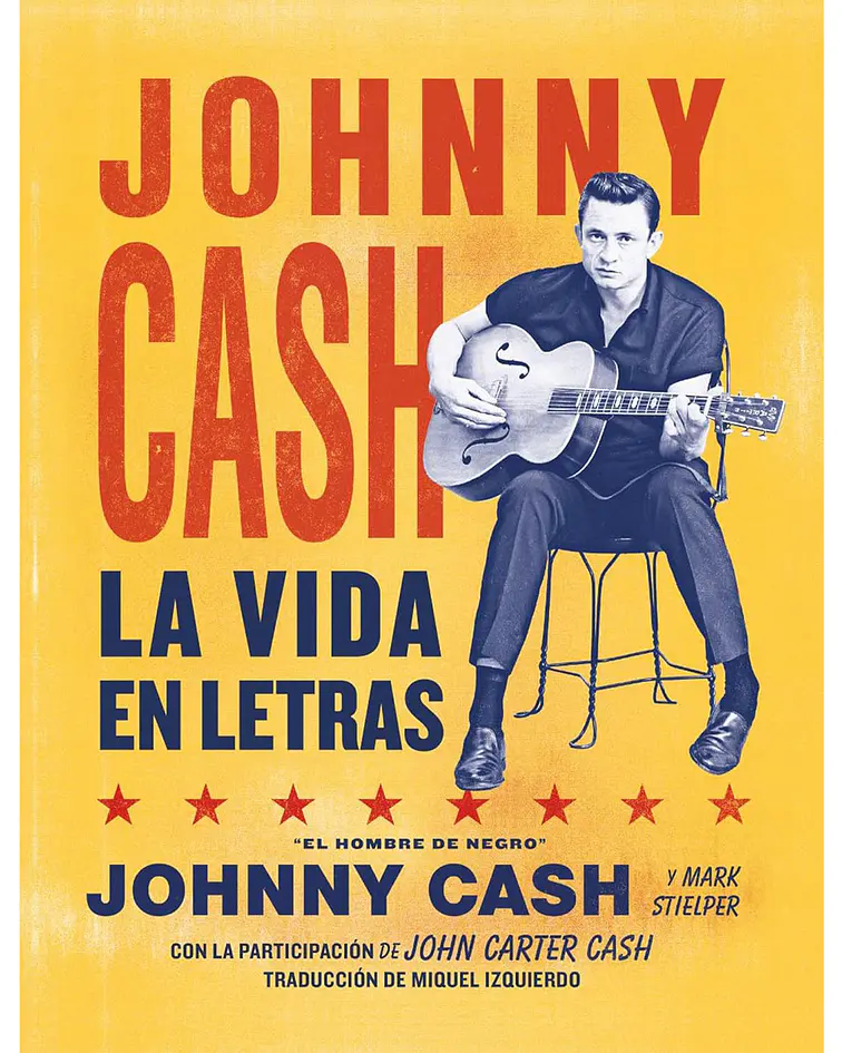 Johnny Cash. La vida en letras
