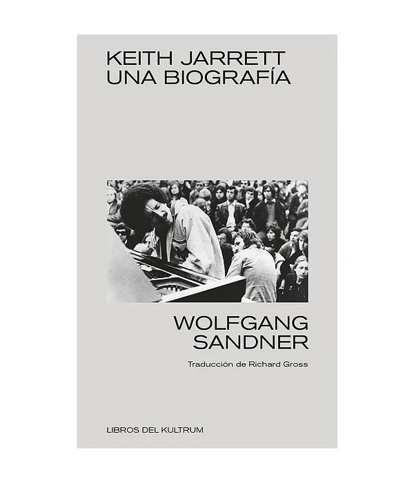 Keith Jarret. Una biografía