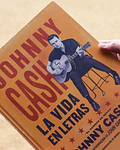 Johnny Cash. La vida en letras