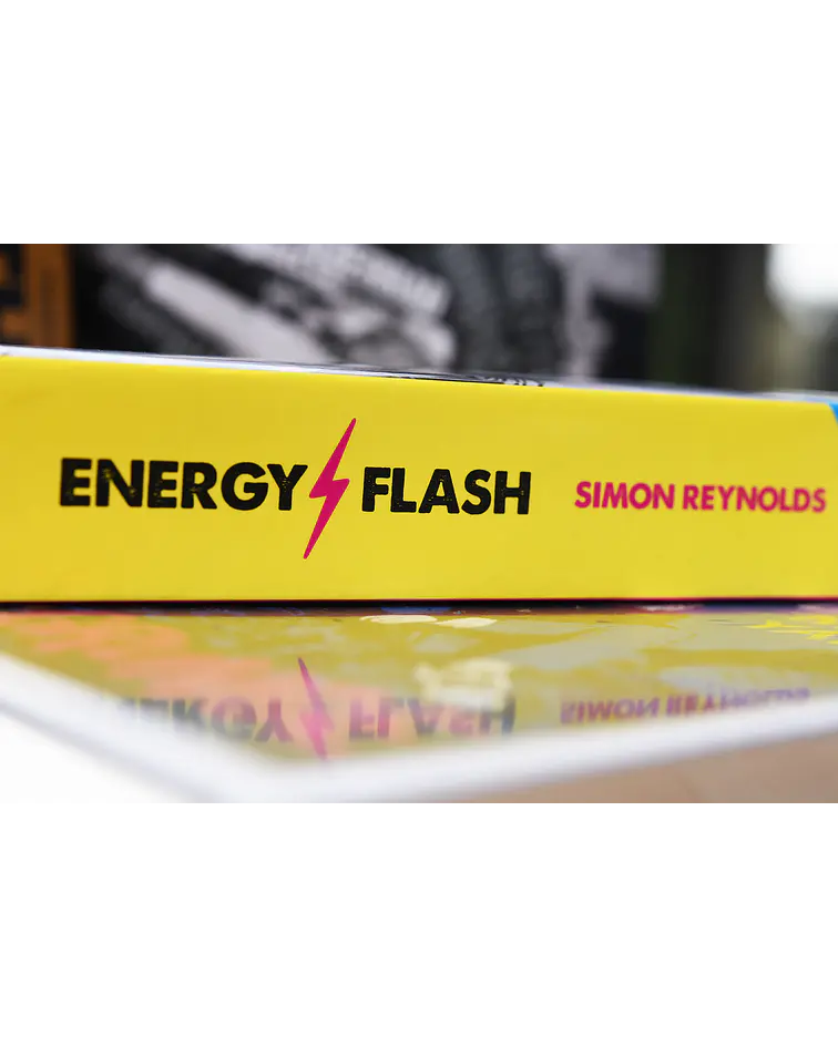 Energy Flash. Un viaje a través de la música rave y la cultura de baile