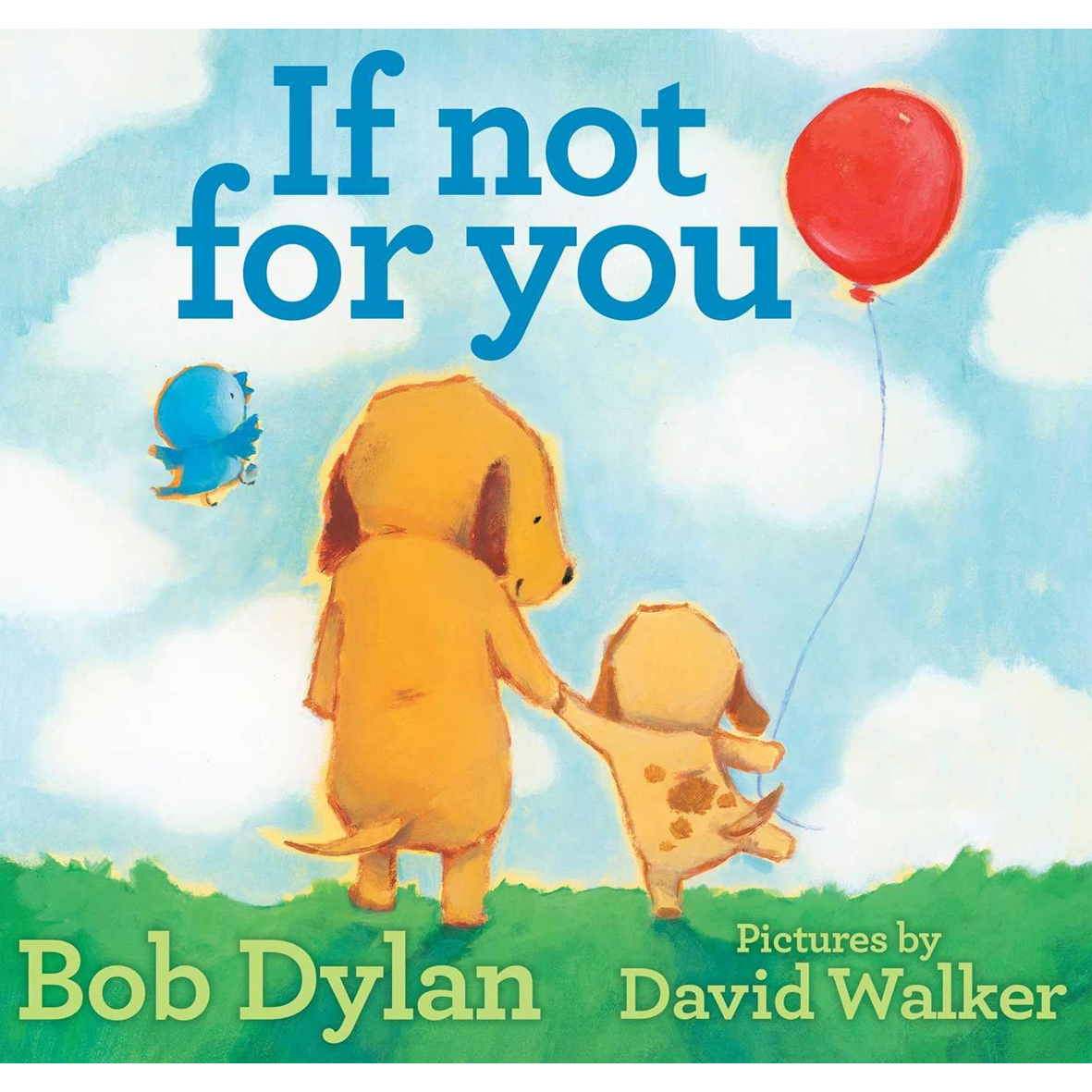If not for you