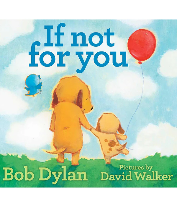 If not for you