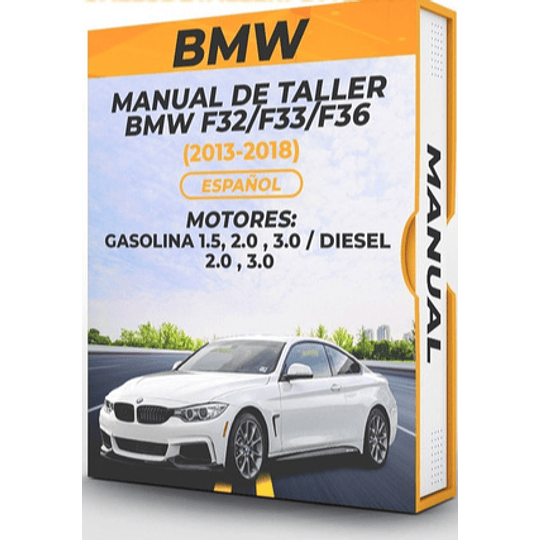 Manual de Taller Bmw F32/f33/f36 (2013-2018) Español