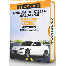 Manual de Taller Mazda Rx8 (2002-2008) Español