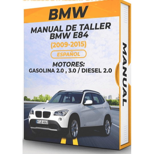 Manual de Taller Bmw E84 (2009-2015) Español