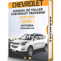 Manual de Taller Chevrolet Traverse (2009, 2010, 2011, 2012, 2013, 2014, 2015, 2016, 2017) Español