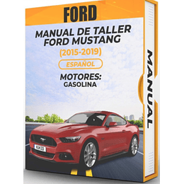 Manual de Taller Ford Mustang ( 2015, 2016, 2017, 2018, 2019) Español