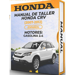 Manual de Taller Honda Crv (2007, 2008, 2009, 2010, 2011, 2012) Español