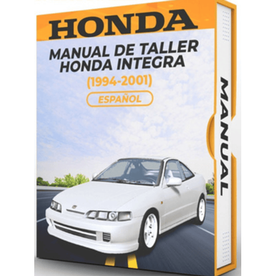 Manual de Taller Honda Integra ( 1994, 1995,  1996, 1997, 1998, 1999, 2000, 2001) Español