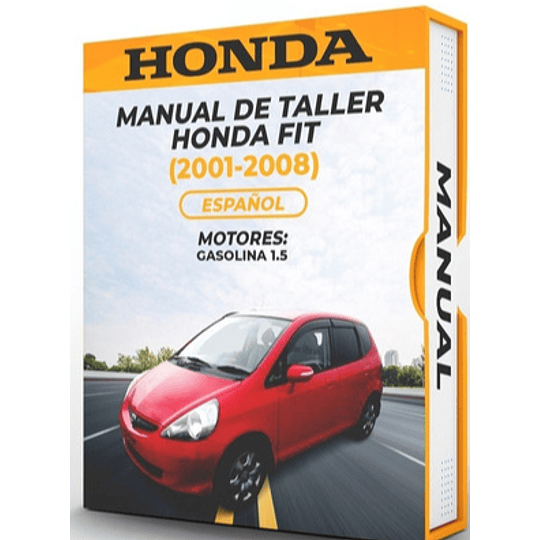 Manual de Taller Honda Fit ( 2001, 2002, 2003, 2004, 2005, 2006, 2007, 20088) Español