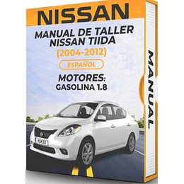 Manual de Taller Nissan Tiida (2004, 2005, 2006, 2007, 2008, 2009, 2010, 2011, 2012) Español