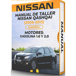 Manual de Taller Nissan Qashqai ( 2006, 2007, 2008, 2009, 2010, 2011, 2012, 2013) Español