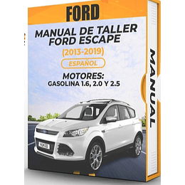 Manual de Taller Ford Escape (2013, 2014, 2015, 2016, 2017, 2018, 2019) Español