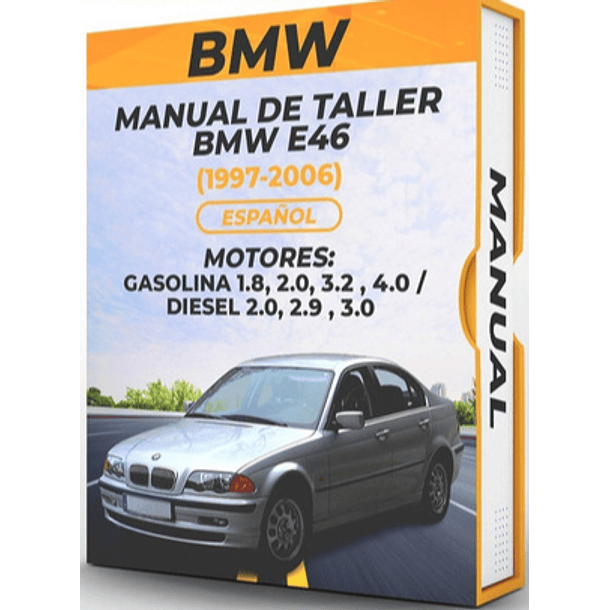 Manual de Taller Bmw E46 (1997-2006) En Español