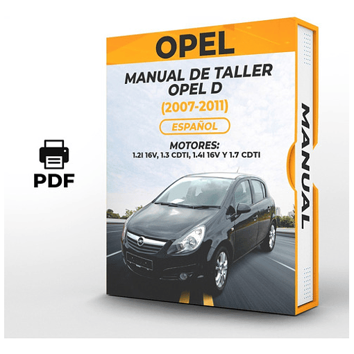 Manual de Taller Opel D (2007, 2008, 2009, 2010, 2011) Español***