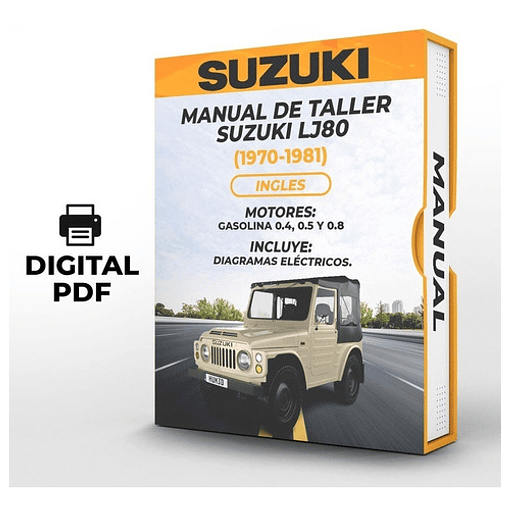 Manual de Taller Suzuki Lj80 (1970, 1971, 1972, 1973, 1974, 1975, 1976, 1977, 1978, 1979, 1980, 1981) Ingles***