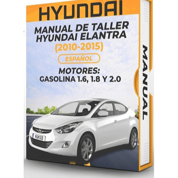 Manual de Taller Hyundai Elantra (2010-2015) Español