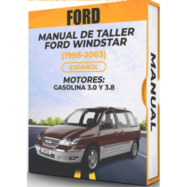 Manual de Taller Ford Windstar (1998, 1999, 2000, 2001, 2002, 2003) Español