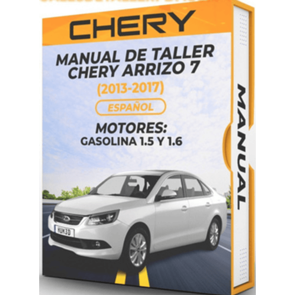 Manual de Taller Chery Arrizo 7 (2013-2017) Español