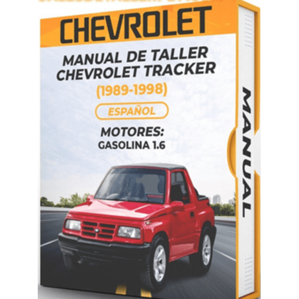 Manual de Taller Chevrolet Tracker (1989, 1990, 1991, 1992, 1993, 1994, 1995, 1996, 1997, 1998) Español