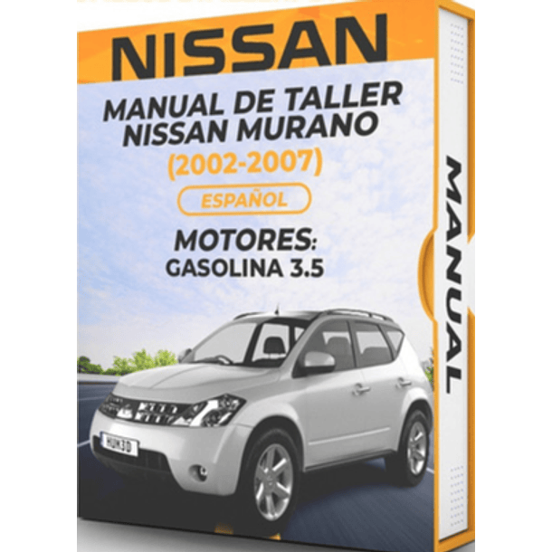 Manual de Taller Nissan Murano (2002, 2003, 2004, 2005, 2006, 2007) Español