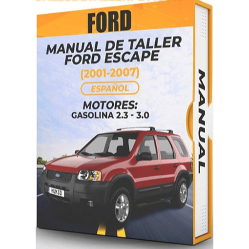 Manual de Taller Ford Escape (2001-2007) Español