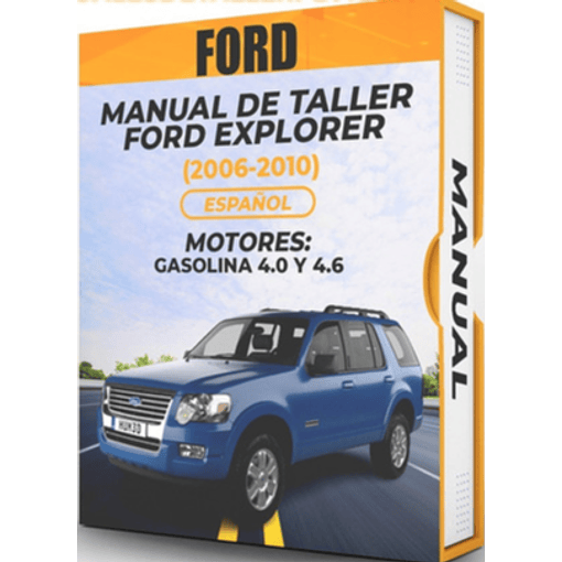 Manual de Taller Ford Explorer (2006-2010) Español