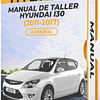 Manual de Taller Hyundai I30 (2011, 2012, 2013, 2014, 2015, 2016, 2017) Español 1