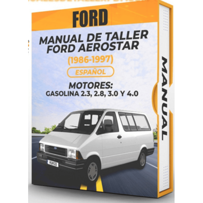 Manual de Taller Ford Aerostar (1986, 1987, 1988, 1989, 1990, 1991, 1992, 1993, 1994, 1995, 1996, 1997) En Español