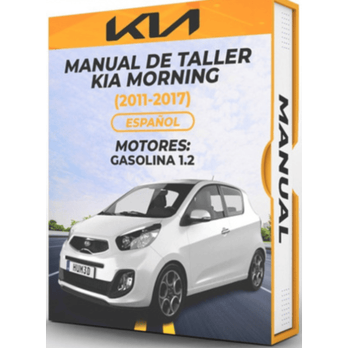 Manual de Taller Kia Morning (2011, 2012, 2013, 2014, 2015, 2016, 2017) Español